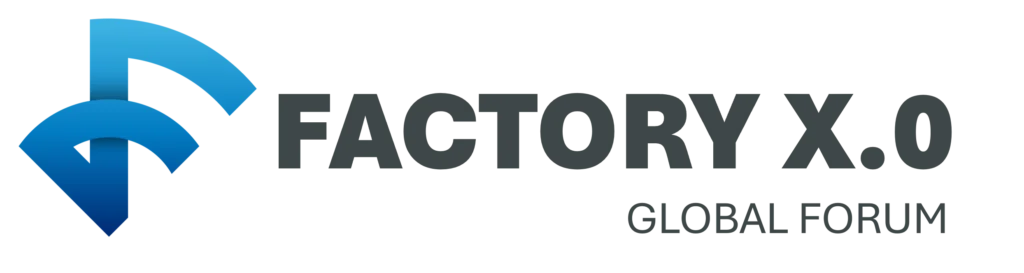 FACTORY X.0 Global Forum